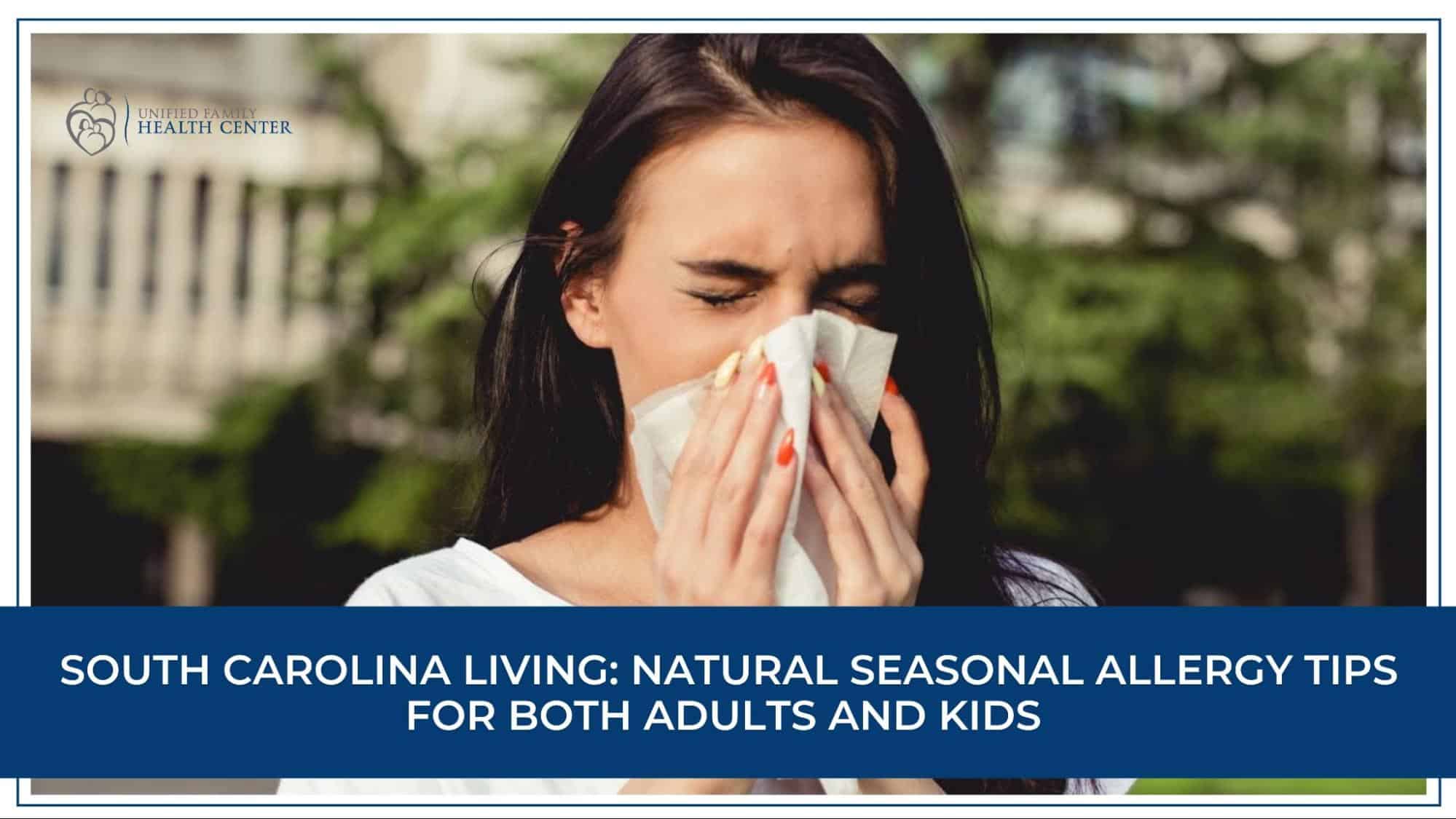South Carolina Living: Natural Seasonal Allergy Tips for Both Adults and Kids